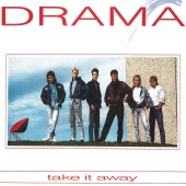 Drama - Take It Away