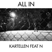 Kartellen - All In (feat. N)