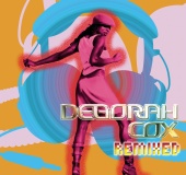 Deborah Cox - Remixed