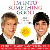 Craig & Antony - I'm Into Something Good