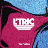L’Tric - This Feeling