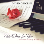 David Osborne - This One's For You: A Piano Tribute To Barry Manilow