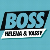 HELENA - Boss (Radio Edit)