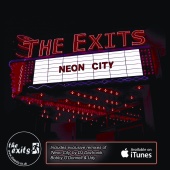 The Exits - Neon City