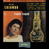 Pia Colombo - Heritage - Tique Taque - Philips (1959-1960) [e-album]