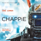 Hans Zimmer & Steve Mazzaro & Andrew Kawczynski - Chappie [Original Motion Picture Soundtrack]