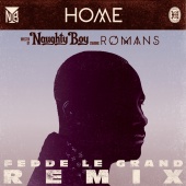 Naughty Boy - Home (feat. ROMANS) [Fedde Le Grand Remix]