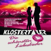Klostertaler - Die schönsten Liebeslieder