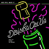 Mike WiLL Made-It - Drinks On Us (feat. The Weeknd, Swae Lee, Future)