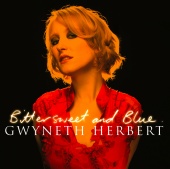 Gwyneth Herbert - Bittersweet & Blue