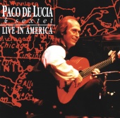 Paco De Lucía - Live In America