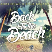 Shekhinah - Back To The Beach (Shekhinah X Kyle Deutsch)