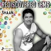 Shaan - Rediscovered Gems: Shaan