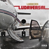Ludacris - Ludaversal [Deluxe]