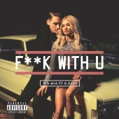 Pia Mia - F**k With U (feat. G-Eazy)