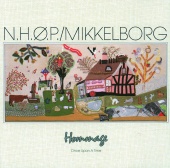 Niels-Henning Ørsted Pedersen & Palle Mikkelborg - Hommage/Once Upon A Time