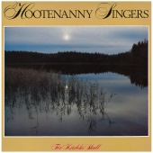 Hootenanny Singers - För kärleks skull