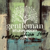 Gentleman - Redemption Song (feat. Ky-Mani Marley, Campino) [MTV Unplugged Live / Radio Version]