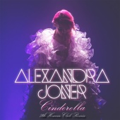 Alexandra Joner - Cinderella [7th Heaven Club Remix]