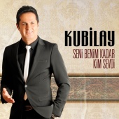 Kubilay - Kubilay