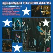 Merle Haggard & The Strangers - The Fightin' Side Of Me [Live]