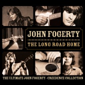 John Fogerty - The Long Road Home - The Ultimate John Fogerty / Creedence Collection