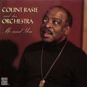 Count Basie & His Orchestra - Me And You