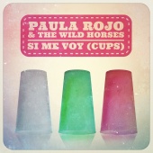 Paula Rojo - Si Me Voy (Cups)
