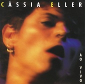 Cássia Eller - Cassia Eller [Ao Vivo]
