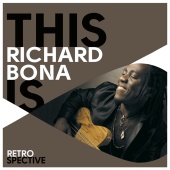 Richard Bona - This Is Richard Bona