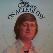 Rune Gustafsson - On A Clear Day