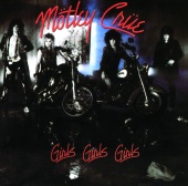 Mötley Crüe - Girls, Girls, Girls (International Version)