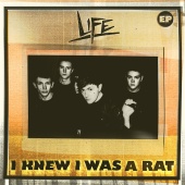 LIFE - I Knew I Was A Rat
