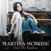 Martina McBride - Over The Rainbow
