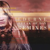 Edurne - Break of Day (Remixes)