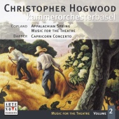 Christopher Hogwood - Music For The Theatre Vol. 2 (Copland/Barber)
