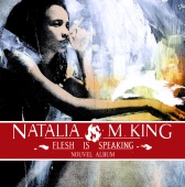 Natalia King - Flesh Is Speaking