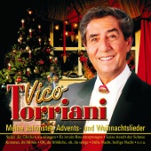 Vico Torriani - Meine Schönsten Advents-Und Weihnachtslieder
