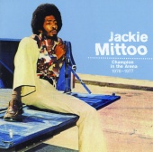 Jackie Mittoo - Champion In The Arena 1976-1977