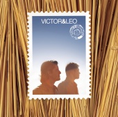 Victor & Leo - Nada Es Normal