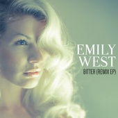 Emily West - Bitter (Remix EP)