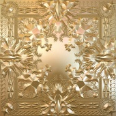 JAY Z & Kanye West - Watch The Throne