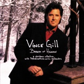Vince Gill - Breath Of Heaven