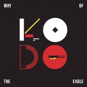 Way Of The Eagle - Kodo
