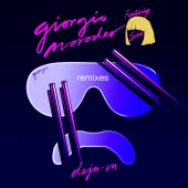 Giorgio Moroder - Déjà vu (Remixes)