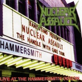 Nuclear Assault - Live At The Hammersmith Odeon - EP
