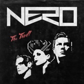 Nero - The Thrill [Remixes]