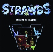 Strawbs - Bursting At The Seam