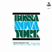 Sérgio Mendes Trio - Bossa Nova York
