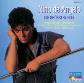 Nino de Angelo - Die Grössten Hits
